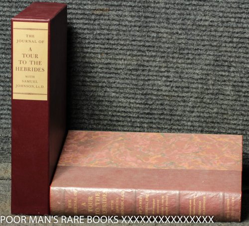 The Journal Of A Tour To The Hebrides With Samuel Johnson [limited Editions Club 1974]