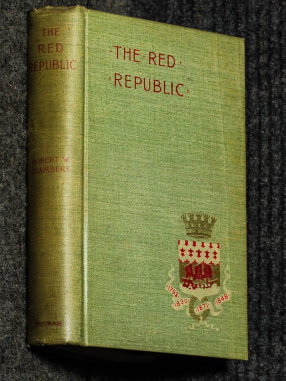 The Red Republic. A Romance Of The Commune.