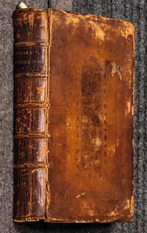 Englands Reformation From The Time Of King Henry The Viiith To The End Of The Oates Plot < & > The Consecration And Succession Of Protestant Bishops Justified