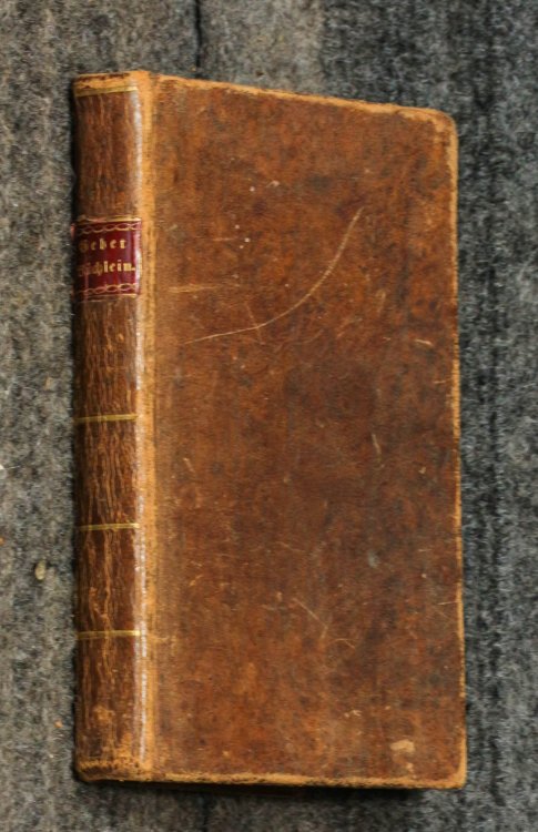 Gebet-buchlein, Gestellet Von Einer Christum Und Sein Wort Liebhabenden Seelen