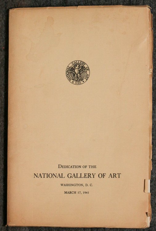 Dedication Of The National Gallery Preliminary Catalogue Of Paintings And Sculpture Of Art March 17, 1941 [#64 Special Edition]i