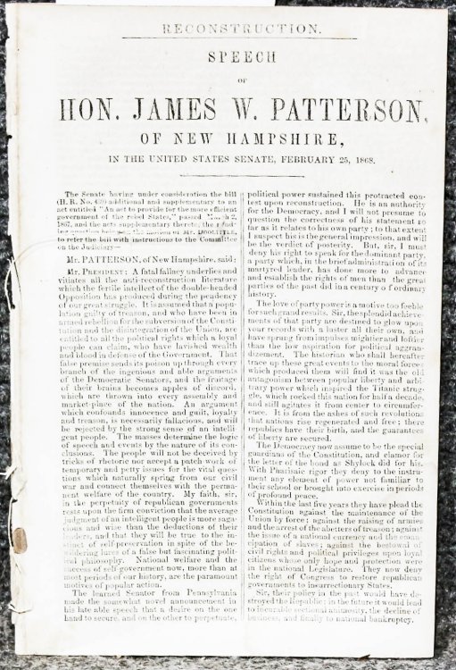 Lincolniana Speech Of Hon. James W Patterson Of New Hamhsire On Reconstruction 1868 Extract