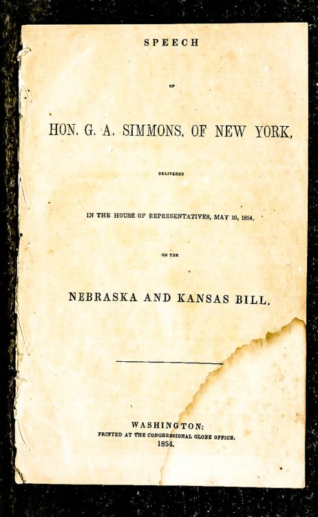 Speech Of Hon. G. A. Simmons, Of New York, . In The House Of Representatives, May 10, 1854, On The Nebraska And Kansas Bill.