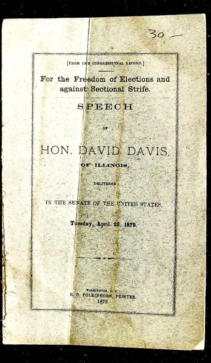 Lincolniana For The Freedom Of Elections And Against Sectonal Strife Speech Of Hon David Davis Of Illinois