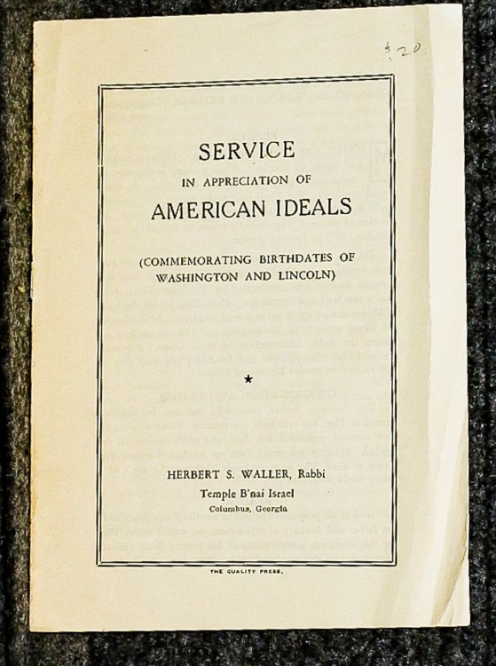 Lincolniana Service In Appreciation Of American Ideals [commemorating Birthdates Of Washington And Lincon]