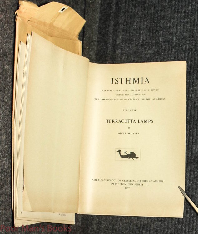 Isthmia Excavations Galleys Unbound 1976
