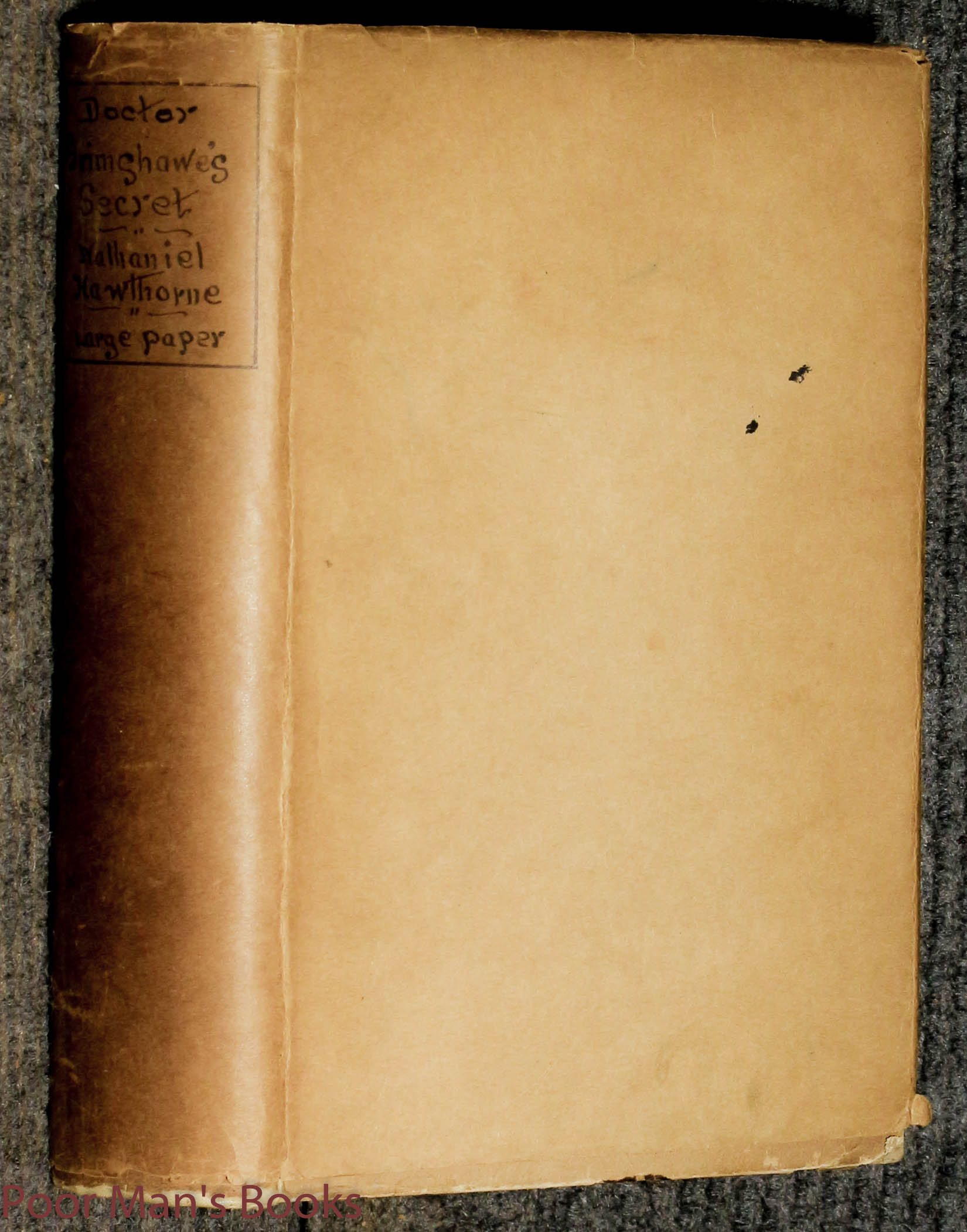 Doctor Grimshaw's Secret Large Paper Edition Of 250