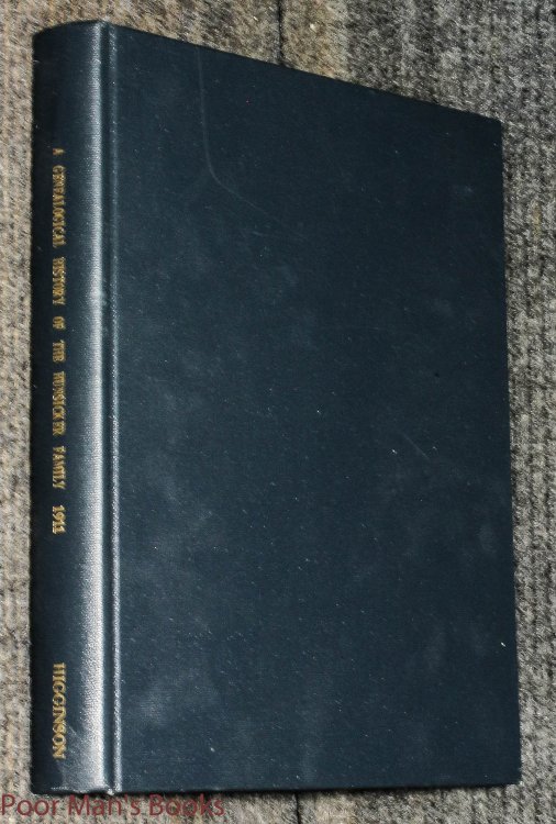 A Genaeolgical Record Of The Hunsicker Family 1911