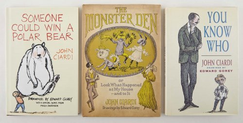 The Monster Den [1st], You Know Who [reprint], Someone Could Win A Polar Bear [reprint], All 3 volumes Signed By Gorey