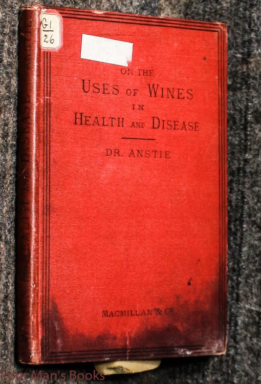 On The Uses Of Wines In Health And Disease
