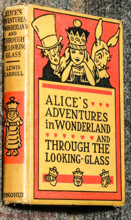 Alice's Adventures In Wonder And Through The Looking Glass [with Original Illustrated Cloth] 92 Illustrations