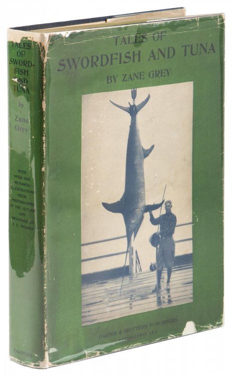 Tales Of Swordfish And Tuna [1927 Signed And Corrected By His Spouse]
