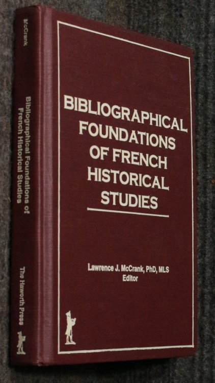 Bibliographical Foundations Of French Historical Studies