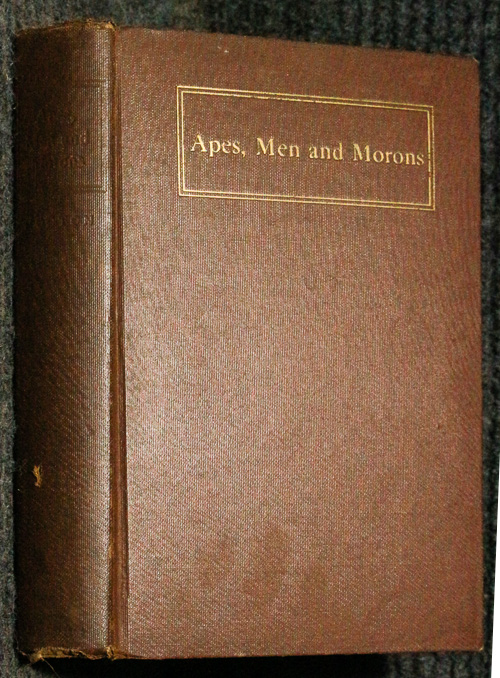 Apes, Men And Morons Signed By Author NEB