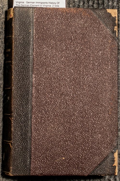 Image for History Of The German Element In Virginia. 2 Vols In One. 1898 History Of The German Element In Virginia. 2 Vols In One. 1898
