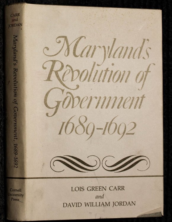 Maryland Revolution Of Government 1689-1692 Signed By Charles Stein