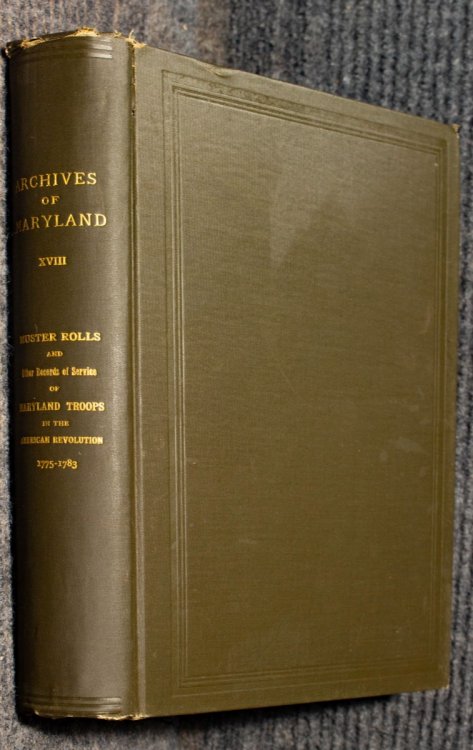 Archives Of Maryland Muster Rolls.in The American Revolution