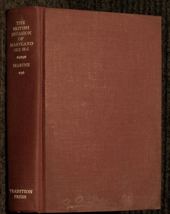 Image for British Invasion Of Maryland1812-1815 British Invasion Of Maryland1812-1815