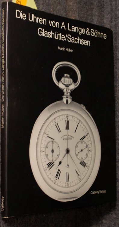 Die Uhren Von A. Lange & Shne, Glashtte, Sachsen
