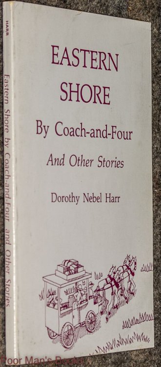 Eastern Shore By Coach And Four & Other Storieseastern Shore By Coach And Four & Other Stories