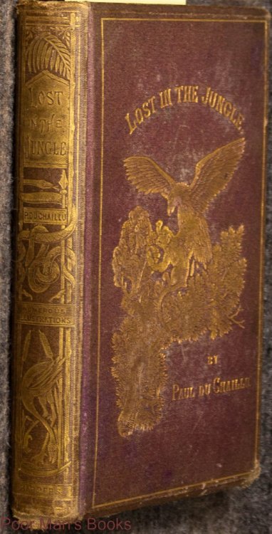 Lost In The Jungle Narrated For Young People With Numerous Engravings