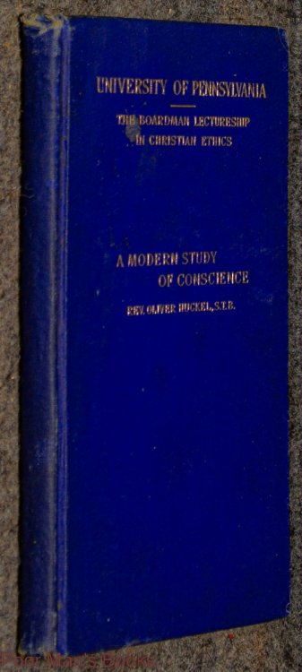 A Modern Study Of Conscience (university Of Pennsylvania)