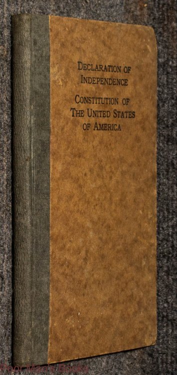 Declaration Of Independence, Constitution Of The United States Of America