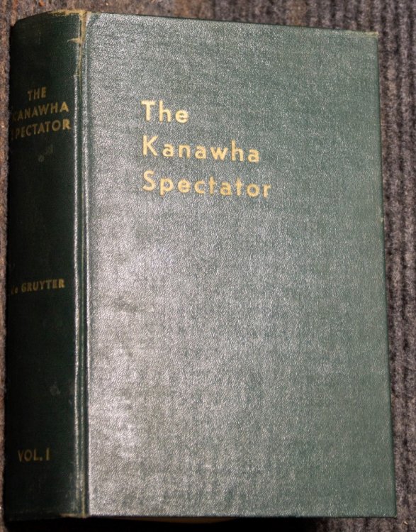 The Kanawha Spectator Vol I Of Two
