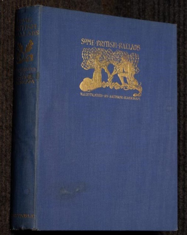 Some British Ballads Illustrated By Arthur Rackham In Color