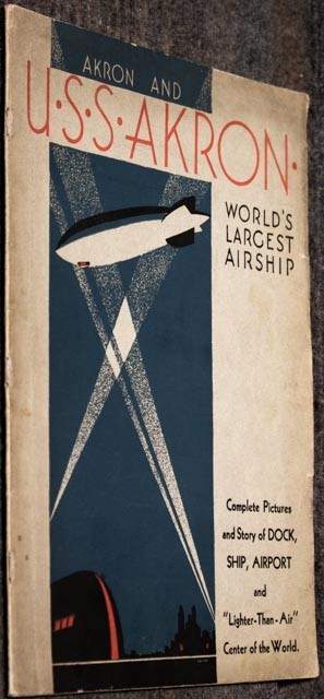 Akron And U. S. S. Akron, World's Largest Airship