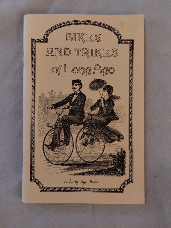 BIKES AND TRIKES OF LONG AGO