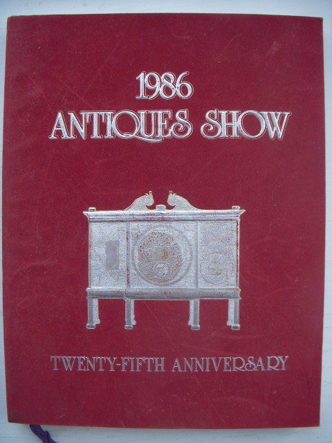 The Philadelphia Antiques Show 1986 Twenty-fifth Anniversary