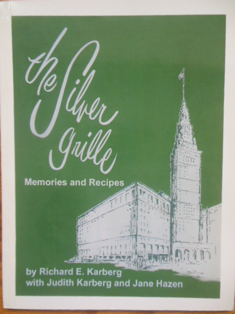 The Silver Grille; Memories and Recipes