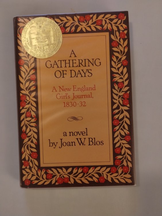 A Gathering of Days : A New England Girl's Journal, 1830-1832