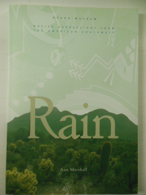 Rain: Native Expressions from the American Southwest