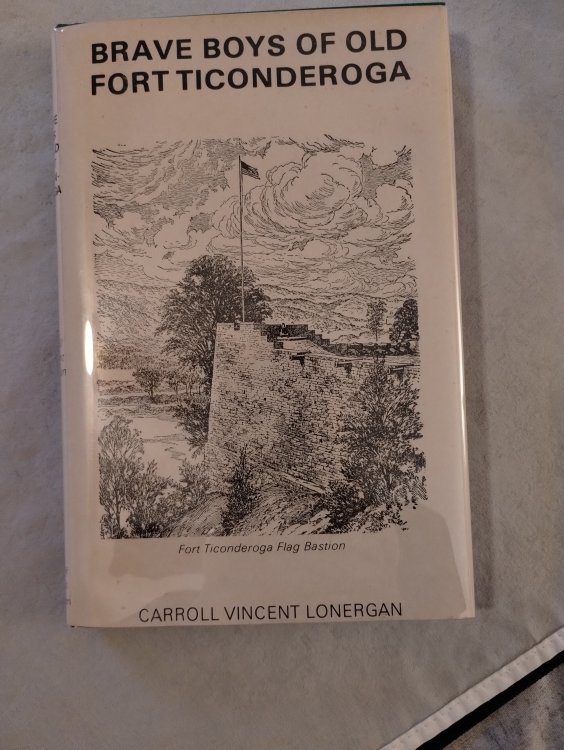 Brave Boys of Old Fort Ticonderoga (SIGNED)