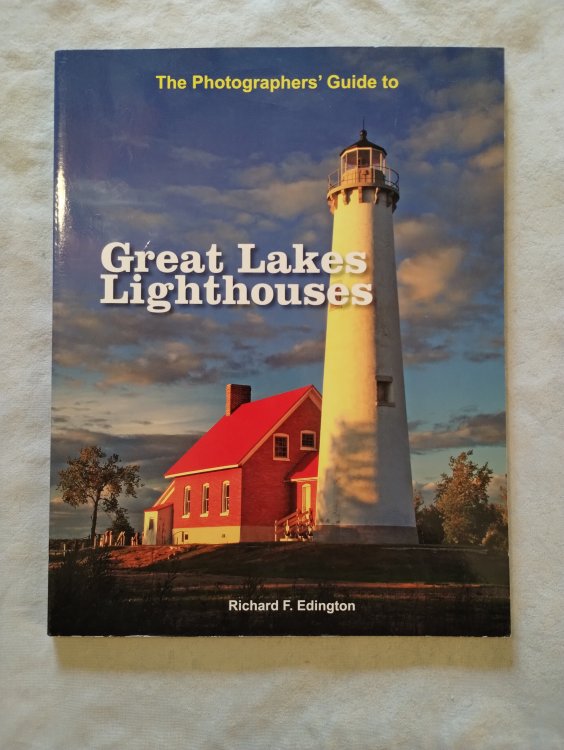 The Photographer's Guide to Great Lakes Lighthouses