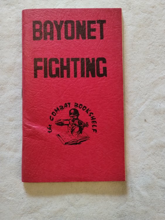 Bayonet Fighting (The Combat Bookshelf)