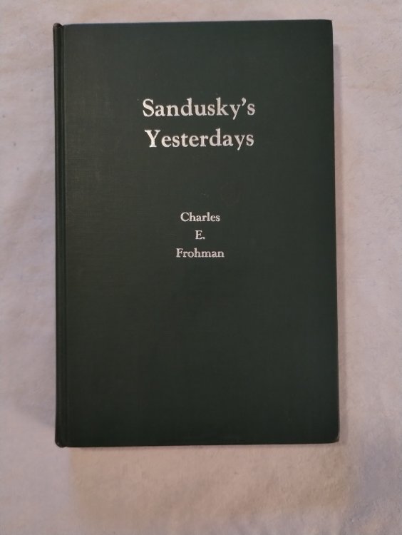 Sandusky's Yesterdays