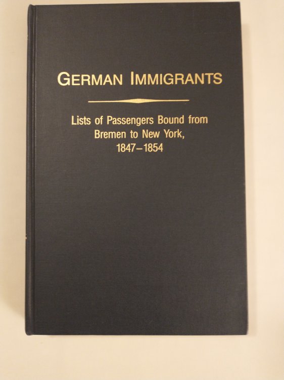 German Immigrants: Lists of Passengers Bound from Bremen to New York, 1847-1854