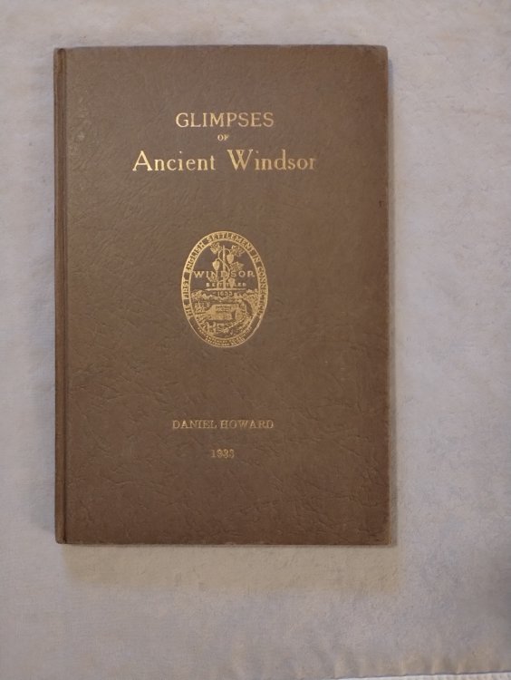 Glimpses of Ancient Windsor From 1633 to 1933