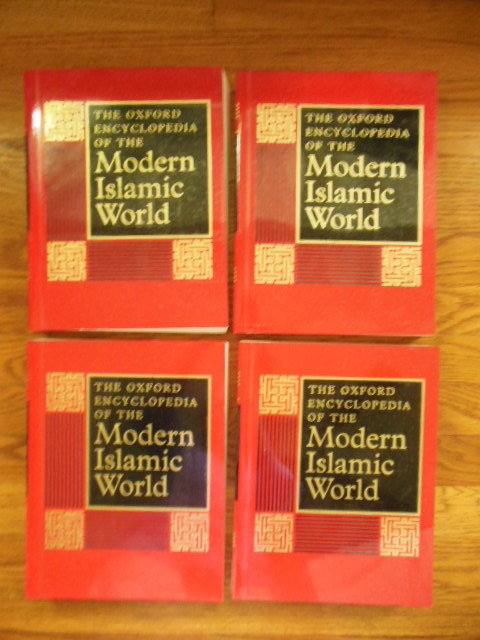 The Oxford Encyclopedia of the Modern Islamic World