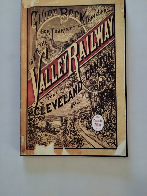 Guide Book for the Tourist and Traveler over the Valley Railway: The Short Line Between Cleveland, Akron and Canton 1880