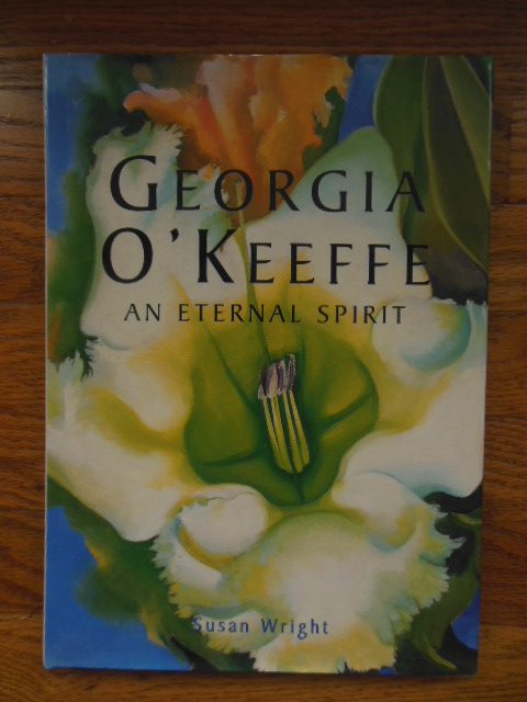 Georgia O'Keeffe: An Eternal Spirit