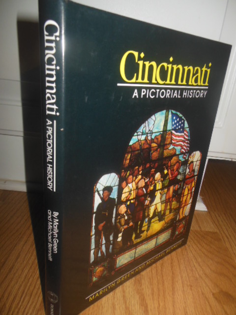 Cincinnati: A Pictorial History