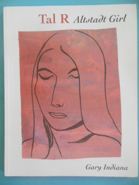 Tal R Altstadt Girl