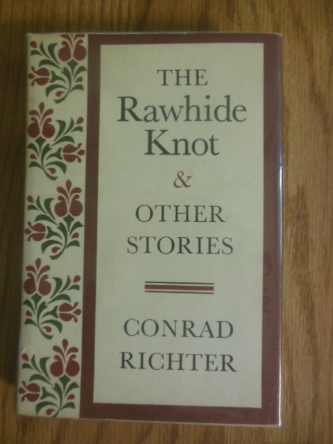 The Rawhide Knot and Other Stories
