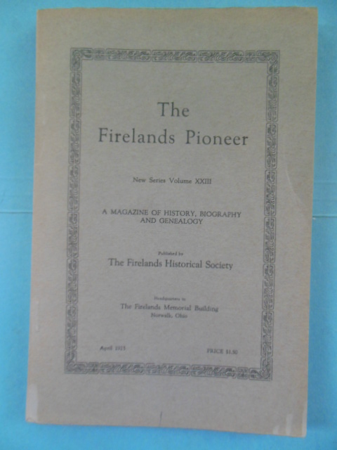 The Fire Lands Pioneer New Series Volume I (June 1882)