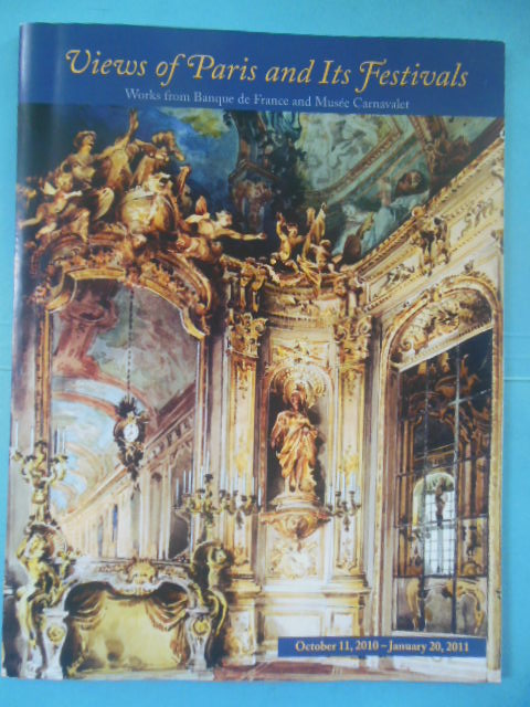Views of Paris and Its Festivals: Works of Banque de France and Musee Carnavalet