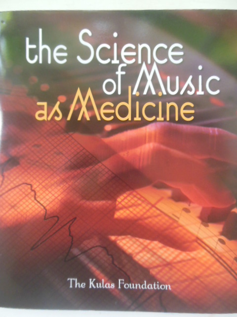 The Science of Music as Medicine